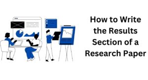 How to Write the Results Section of a Research Paper