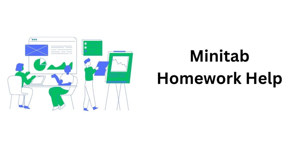 Minitab Homework Help