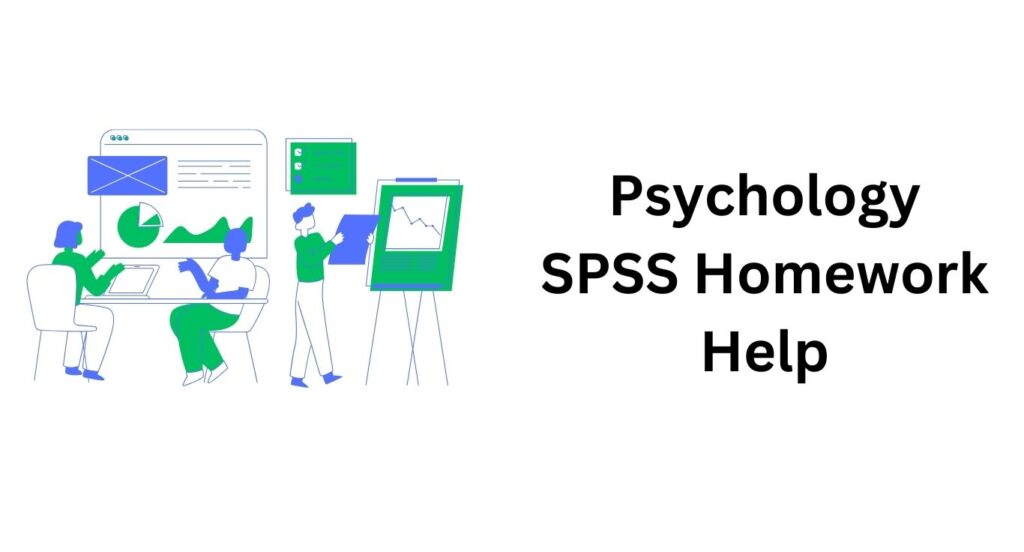 Psychology SPSS Homework Help