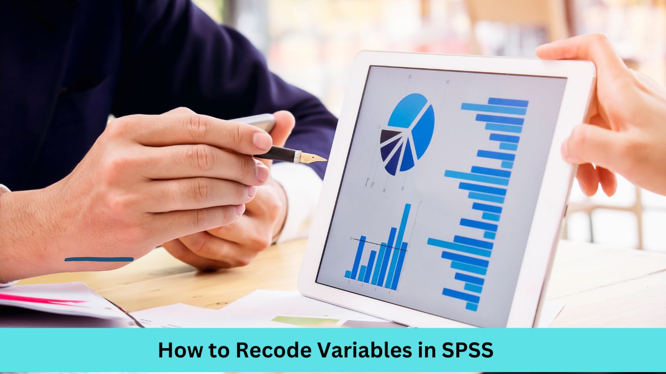 How to Recode Variables in SPSS: A Complete Guide