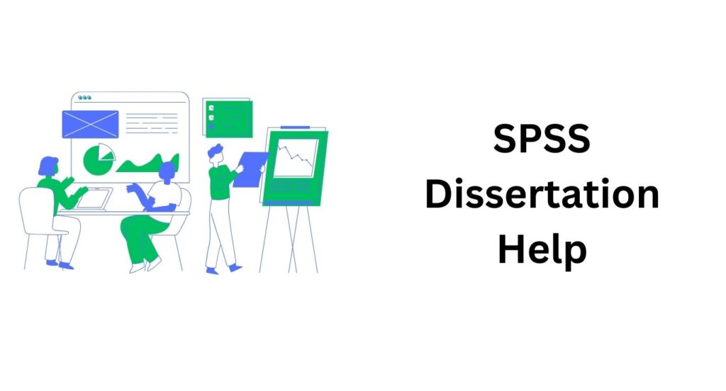 SPSS Dissertation Help